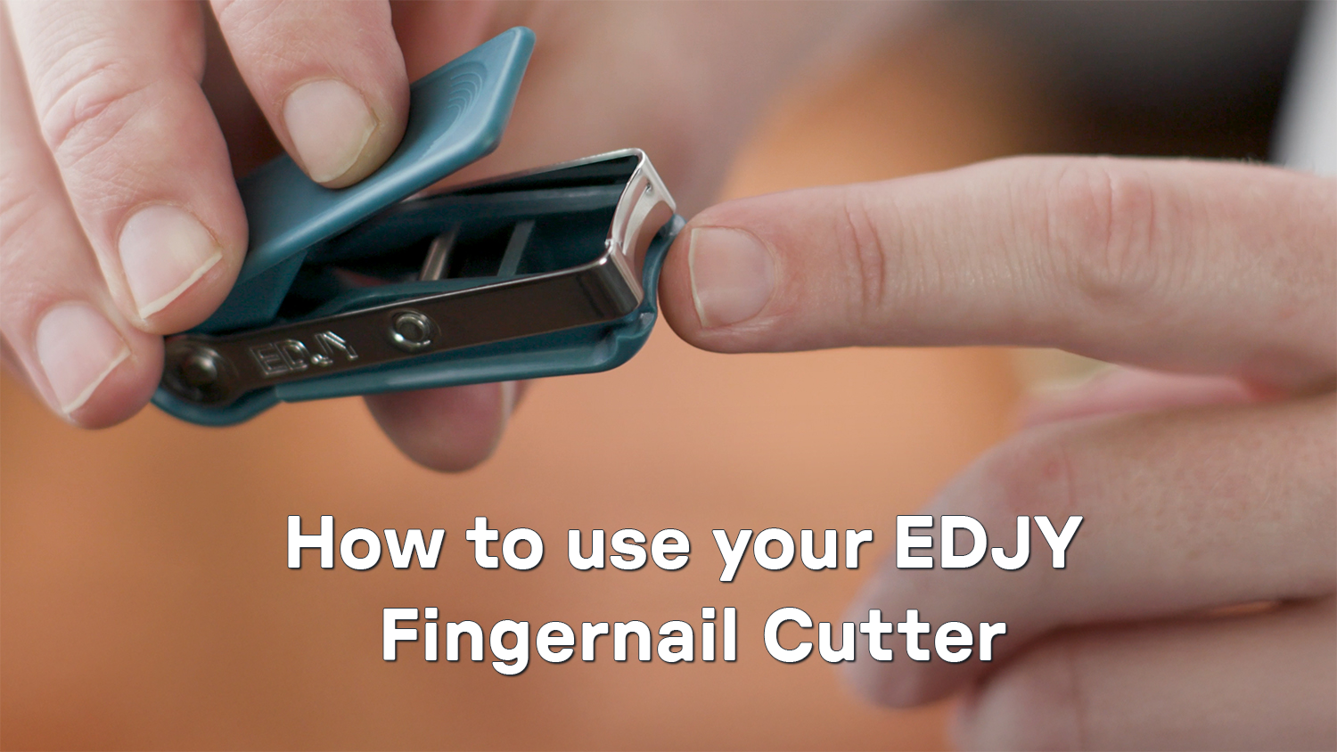 Instructional video on how to use your EDJY Fingernail Cutter.